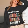 I'm With The Banned Librarian Banned Book Lover Reader Unisex Long Sleeve T-Shirt