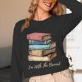 I'm With The Banned Read Banned Books Bookworm Men Women Unisex Long Sleeve T-Shirt I'm With The Banned Read Banned Books Bookworm Men Women Unisex Long Sleeve T-Shirt