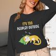 It's Too Peopley Outside Introvert And Cat Lover Men Women Kids Unisex Long Sleeve T-Shirt It's Too Peopley Outside Introvert And Cat Lover Men Women Kids Unisex Long Sleeve T-Shirt