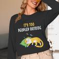 It's Too Peopley Outside Introvert And Cat Lover Unisex Long Sleeve T-Shirt It's Too Peopley Outside Introvert And Cat Lover Unisex Long Sleeve T-Shirt