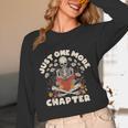 Just One More Chapter Skeleton Reading Book Lover Unisex Long Sleeve T-Shirt Just One More Chapter Skeleton Reading Book Lover Unisex Long Sleeve T-Shirt