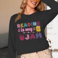 Kids Reading Book Lover Reading Is My Jam Unisex Long Sleeve T-Shirt
