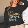 Life Happens Reading Helps Book Lovers Vinage Unisex Long Sleeve T-Shirt Life Happens Reading Helps Book Lovers Vinage Unisex Long Sleeve T-Shirt