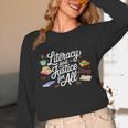 Literacy And Justice For All Protect Libraries Banned Books Unisex Long Sleeve T-Shirt Literacy And Justice For All Protect Libraries Banned Books Unisex Long Sleeve T-Shirt