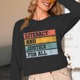 Literacy And Justice For All Stop Book Banning Banned Books Unisex Long Sleeve T-Shirt Literacy And Justice For All Stop Book Banning Banned Books Unisex Long Sleeve T-Shirt