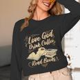Love God Drink Coffee Read Books Christian Tee Unisex Long Sleeve T-Shirt