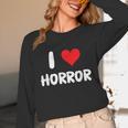 I Love Horror Heart Movies TV Show Books Writing Read Unisex Long Sleeve T-Shirt I Love Horror Heart Movies TV Show Books Writing Read Unisex Long Sleeve T-Shirt