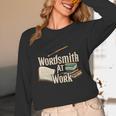 Wordsmith At Work Vintage Writer & Author Pen Book Lover Unisex Long Sleeve T-Shirt Wordsmith At Work Vintage Writer & Author Pen Book Lover Unisex Long Sleeve T-Shirt