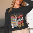 New Year New Chapter Book Lover Reader Unisex Long Sleeve T-Shirt