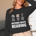 Nothing Beats Reading Librarian Book Bookworm Unisex Long Sleeve T-Shirt