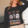 Nothing Goes Beyond Reading Rock Paper Scissors Book Unisex Long Sleeve T-Shirt