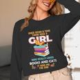 Once Upon A Time There Was A Girl Who Loves Books And Cats Unisex Long Sleeve T-Shirt Once Upon A Time There Was A Girl Who Loves Books And Cats Unisex Long Sleeve T-Shirt