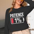 Patience 1 Battery Low Mood Tired Introvert Humor Unisex Long Sleeve T-Shirt Patience 1 Battery Low Mood Tired Introvert Humor Unisex Long Sleeve T-Shirt