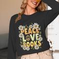 Peace Love Books Librarian Teacher Life Book Library Unisex Long Sleeve T-Shirt