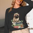 Pug Dog Reading Book Coffee Read Books Be Kind Stay Weird Unisex Long Sleeve T-Shirt Pug Dog Reading Book Coffee Read Books Be Kind Stay Weird Unisex Long Sleeve T-Shirt