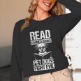 Read Banned Books PET DOGS FIGHT EVIL Read Banned Books Dog Unisex Long Sleeve T-Shirt