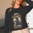 Read Banned Books PET DOGS FIGHT EVIL Read Books Reading Unisex Long Sleeve T-Shirt Read Banned Books PET DOGS FIGHT EVIL Read Books Reading Unisex Long Sleeve T-Shirt