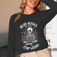 Read Books Be Kind Stay Weird Skeleton Reading Goth Flower Unisex Long Sleeve T-Shirt Read Books Be Kind Stay Weird Skeleton Reading Goth Flower Unisex Long Sleeve T-Shirt