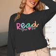 Read Your Heart Out Reading Librarian Book Across America Unisex Long Sleeve T-Shirt