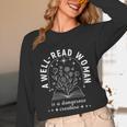 A Well Read Woman Book Lover Literary Quote Unisex Long Sleeve T-Shirt