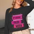Reading Books Its Book Fair Week Unisex Long Sleeve T-Shirt Reading Books Its Book Fair Week Unisex Long Sleeve T-Shirt