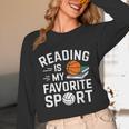 Reading Is My Favorite Sport Reading Book Lover Reader Unisex Long Sleeve T-Shirt Reading Is My Favorite Sport Reading Book Lover Reader Unisex Long Sleeve T-Shirt