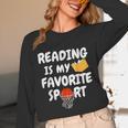 Reading Is My Tee Favorite Sport Basketball World Book Day Unisex Long Sleeve T-Shirt
