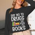 Red Ribbon Week Say No To Drugs Say Yes To Books Drug Free Unisex Long Sleeve T-Shirt Red Ribbon Week Say No To Drugs Say Yes To Books Drug Free Unisex Long Sleeve T-Shirt