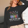There's No Such Thing As Too Many Books Bookworm Libraries Unisex Long Sleeve T-Shirt There's No Such Thing As Too Many Books Bookworm Libraries Unisex Long Sleeve T-Shirt
