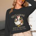 Silly Goose Book Club Member Reading Lover Unisex Long Sleeve T-Shirt