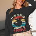 I Like Sloths And Maybe 3 People Sloth Introvert Vintage Unisex Long Sleeve T-Shirt