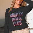 Smut Reader Book Lover Bookworms Unisex Long Sleeve T-Shirt