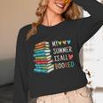 My Summer Is All Booked Book Reading Book Lover Unisex Long Sleeve T-Shirt