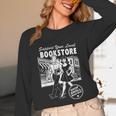 Support Your Local Bookstore Reading Book Lover Unisex Long Sleeve T-Shirt