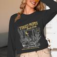 Tired Moms Club Bookish Book Lover Homebody Fall Book Club Unisex Long Sleeve T-Shirt