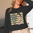 Never Underestimate Girl Read Book Reading Librarian Women Unisex Long Sleeve T-Shirt
