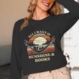 All I Want Is Sunshine & Books Summer Reading Unisex Long Sleeve T-Shirt All I Want Is Sunshine & Books Summer Reading Unisex Long Sleeve T-Shirt