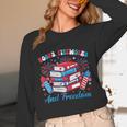 Women's Books Fireworks And Freedom Independence Day Book Lover Unisex Long Sleeve T-Shirt Women's Books Fireworks And Freedom Independence Day Book Lover Unisex Long Sleeve T-Shirt