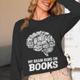 Women's My Brain Runs On Books Reading Bookworm Men Women Unisex Long Sleeve T-Shirt