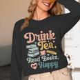 Women's Drink Tea Read Books Nerd Book Reader Book Reading Lover Unisex Long Sleeve T-Shirt Women's Drink Tea Read Books Nerd Book Reader Book Reading Lover Unisex Long Sleeve T-Shirt