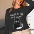 Women's First Of All I’m A Delight Cute Cat Books Coffee Humor Unisex Long Sleeve T-Shirt Women's First Of All I’m A Delight Cute Cat Books Coffee Humor Unisex Long Sleeve T-Shirt