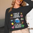 Women's I Have No Control On A Cruise They Book Themselves Cruise Unisex Long Sleeve T-Shirt Women's I Have No Control On A Cruise They Book Themselves Cruise Unisex Long Sleeve T-Shirt