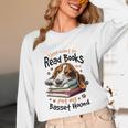 Basset Hound Dog Breed I Just Want To Read Books And Pet My Unisex Long Sleeve T-Shirt
