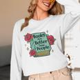 Books Are Better Than People Bookworm Librarian Reader Unisex Long Sleeve T-Shirt Books Are Better Than People Bookworm Librarian Reader Unisex Long Sleeve T-Shirt