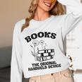 Books The Original Handheld Device Book Lover Unisex Long Sleeve T-Shirt Books The Original Handheld Device Book Lover Unisex Long Sleeve T-Shirt