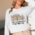 I Like My Books Spicy & My Coffee Icy Lover Bookworm Unisex Long Sleeve T-Shirt