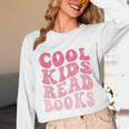 Cool Kids Read Books Library Book Reader Book Nerd Unisex Long Sleeve T-Shirt