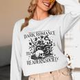 Dark Romance Books Lover Bookish Bookworm Gothic Aesthetic Unisex Long Sleeve T-Shirt Dark Romance Books Lover Bookish Bookworm Gothic Aesthetic Unisex Long Sleeve T-Shirt