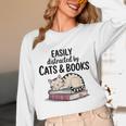 Easily Distracted By Cats And Books Cute Book Lover Unisex Long Sleeve T-Shirt Easily Distracted By Cats And Books Cute Book Lover Unisex Long Sleeve T-Shirt