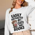 Easily Distracted By Cats And Books Lovers Reading Unisex Long Sleeve T-Shirt Easily Distracted By Cats And Books Lovers Reading Unisex Long Sleeve T-Shirt